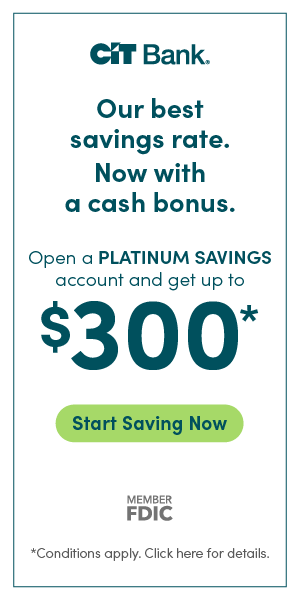 CIT Bank Platinum Savings $300 Bonus tromotional banner